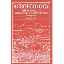 Agroecology: The science of sustainable agriculture