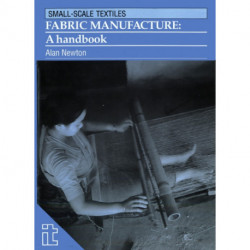 Fabric Manufacture: A handbook
