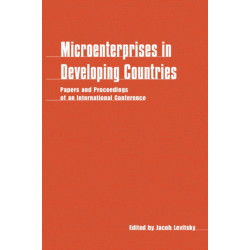 Microenterprises in Developing Countries: International Conference : Papers