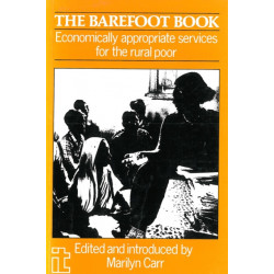The Barefoot Book: Economically appropriate services for the rural poor
