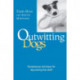 Outwitting Dogs