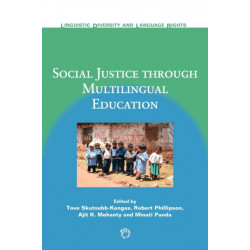 Social Justice through Multilingual Education