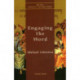 Engaging the Word