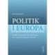 Politik i Europa: Konflikt, samarbejde og institutioner i de europæiske politiske systemer