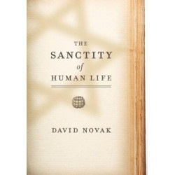 The Sanctity of Human Life