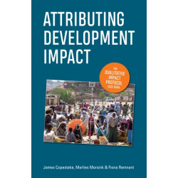 Attributing Development Impact: The qualitative impact protocol case book