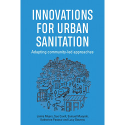 Innovations for Urban Sanitation: Adapting community-led approaches