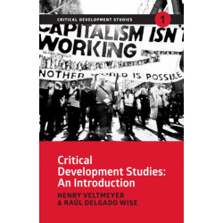 Critical Development Studies: An Introduction
