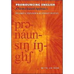Pronouncing English: A Stress-Based Approach with CD-ROM