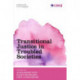 Transitional Justice in Troubled Societies