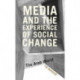 Media and the Experience of Social Change: The Arab World