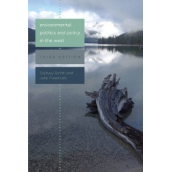 Environmental Politics and Policy in the West