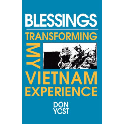 Blessings: Transforming My Vietnam Experience