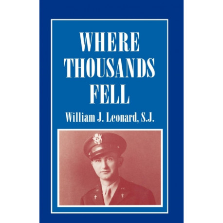 Where Thousands Fell