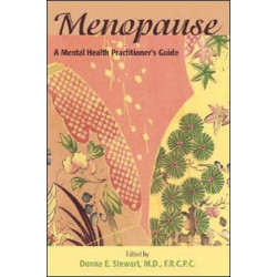Menopause: A Mental Health Practitioner's Guide