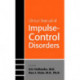 Clinical Manual of Impulse-Control Disorders