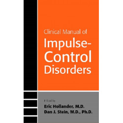 Clinical Manual of Impulse-Control Disorders