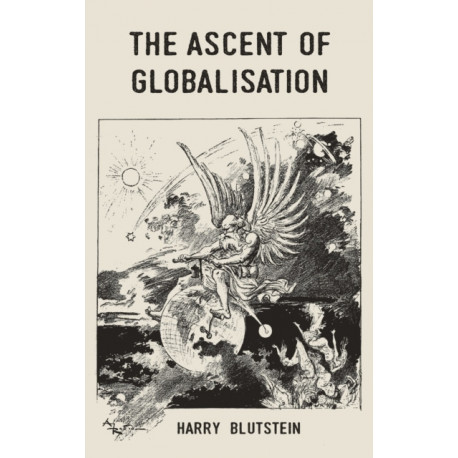 The Ascent of Globalisation
