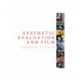 Aesthetic Evaluation and Film