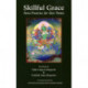 Skillful Grace: Tara Practice for Our Times