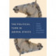 The Political Turn in Animal Ethics