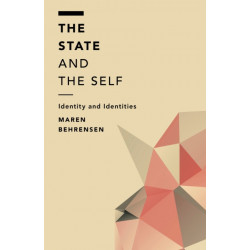 The State and the Self: Identity and Identities