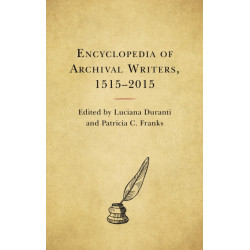 Encyclopedia of Archival Writers, 1515 - 2015
