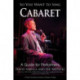 So You Want to Sing Cabaret: A Guide for Performers