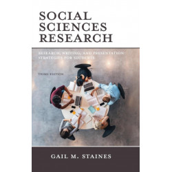 Social Sciences Research: Research, Writing, and Presentation Strategies for Students