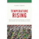 Temperature Rising: Iran's Revolutionary Guards and Wars in the Middle East