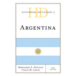 Historical Dictionary of Argentina
