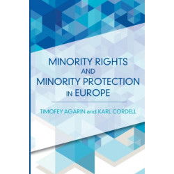Minority Rights and Minority Protection in Europe