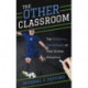 The Other Classroom: The Essential Importance of High School Athletics