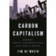 Carbon Capitalism: Energy, Social Reproduction and World Order