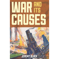 War and Its Causes