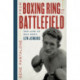 From Boxing Ring to Battlefield: The Life of War Hero Lew Jenkins