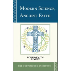Modern Science, Ancient Faith: Portsmouth Review