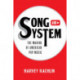 Song and System: The Making of American Pop Music