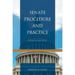 Senate Procedure and Practice
