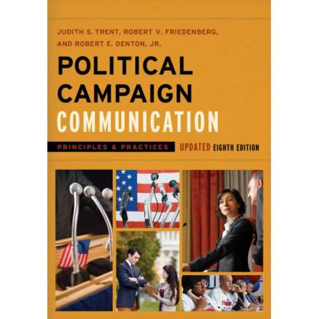 Political Campaign Communication in the 2016 Presidential Election
