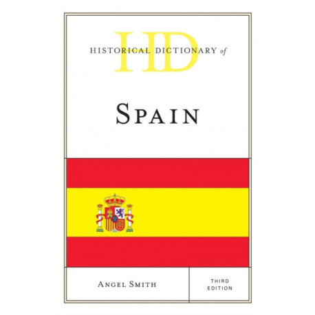 Historical Dictionary of Spain