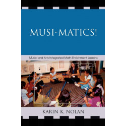 Musi-matics!: Music and Arts Integrated Math Enrichment Lessons