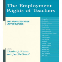 The Employment Rights of Teachers: Exploring Education Law Worldwide