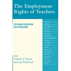 The Employment Rights of Teachers: Exploring Education Law Worldwide