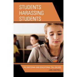 Students Harassing Students: The Emotional and Educational Toll on Kids