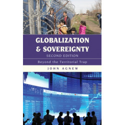 Globalization and Sovereignty: Beyond the Territorial Trap
