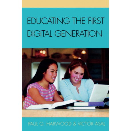Educating the First Digital Generation