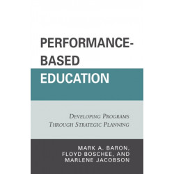 Performance-Based Education: Developing Programs through Strategic Planning