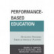Performance-Based Education: Developing Programs through Strategic Planning
