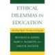 Ethical Dilemmas in Education: Standing Up for Honesty and Integrity